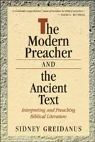 Le prédicateur moderne et le texte ancien : Interpréter et prêcher la littérature biblique - Modern Preacher and the Ancient Text: Interpreting and Preaching Biblical Literature