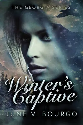 La captive de l'hiver - Winter's Captive