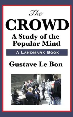 La foule - The Crowd