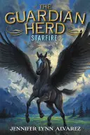 Le troupeau des gardiens : Starfire, The - Guardian Herd: Starfire, The