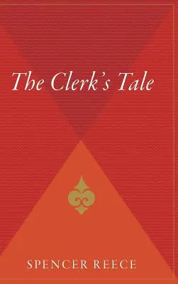 L'histoire du greffier - The Clerk's Tale