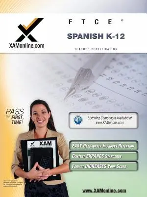 FTCE Spanish K-12 Teacher Certification Test Prep Study Guide (en anglais) - FTCE Spanish K-12 Teacher Certification Test Prep Study Guide