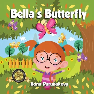 Le papillon de Bella - Bella's Butterfly