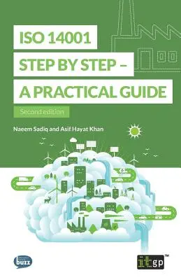 ISO 14001 pas à pas : Un guide pratique - ISO 14001 Step by Step: A practical guide