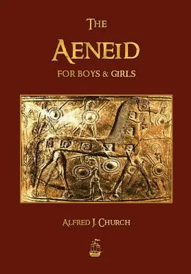 L'Enéide pour garçons et filles - The Aeneid for Boys and Girls