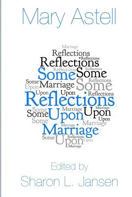 Quelques réflexions sur le mariage - Some Reflections upon Marriage