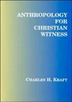 Anthropologie pour le témoignage chrétien - Anthropology for Christian Witness