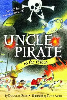 L'Oncle Pirate à la rescousse (Original) - Uncle Pirate to the Rescue (Original)