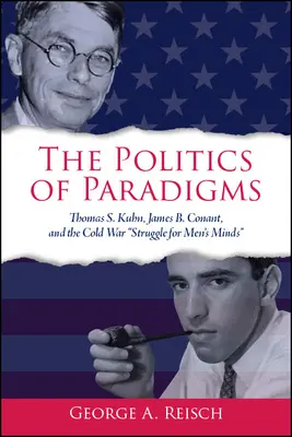 La politique des paradigmes - The Politics of Paradigms