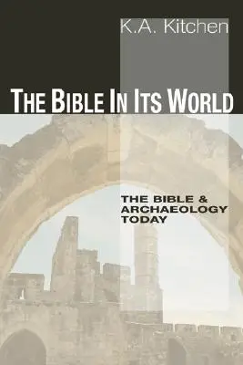 La Bible dans son monde - The Bible in Its World