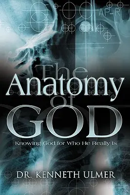 L'anatomie de Dieu - The Anatomy of God