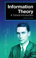 Théorie de l'information : Introduction à la théorie de l'information - Information Theory: A Tutorial Introduction