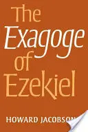 L'exagération d'Ezéchiel - The Exagoge of Ezekiel
