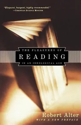 Plaisirs de la lecture à une époque idéologique - Pleasures of Reading in an Ideological Age