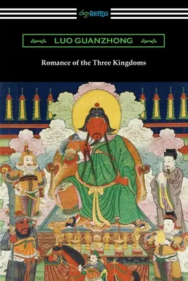 Romance des Trois Royaumes - Romance of the Three Kingdoms