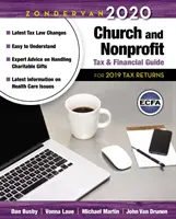 Zondervan 2020 Church and Nonprofit Tax and Financial Guide : Pour les déclarations d'impôts 2019 - Zondervan 2020 Church and Nonprofit Tax and Financial Guide: For 2019 Tax Returns
