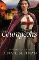 Courageux - Courageous