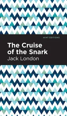 La croisière du Snark - The Cruise of the Snark