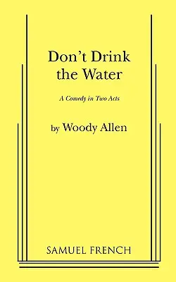 Ne buvez pas l'eau - Don't Drink the Water