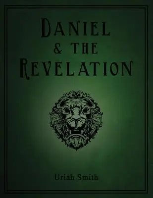 Daniel et l'Apocalypse - Daniel & the Revelation