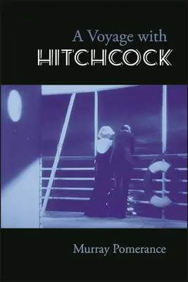 Voyage avec Hitchcock - A Voyage with Hitchcock