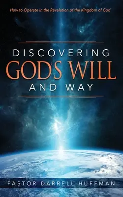 Découvrir la volonté et la voie de Dieu - Discovering God's Will and Way