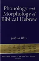 Phonologie et morphologie de l'hébreu biblique - Phonology and Morphology of Biblical Hebrew