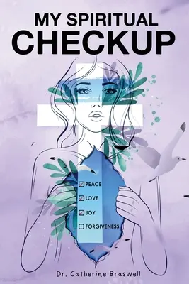 Mon bilan de santé spirituel - My Spiritual Checkup