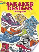 Livre à colorier Sneaker Designs - Sneaker Designs Coloring Book