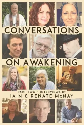Conversations sur l'éveil : Deuxième partie - Conversations on Awakening: Part Two