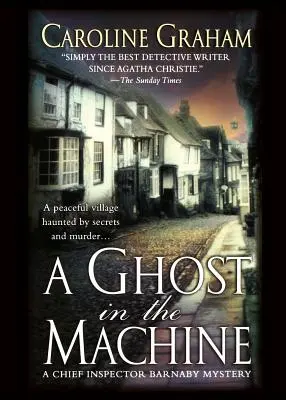 Un fantôme dans la machine : Un roman de l'inspecteur Barnaby - A Ghost in the Machine: A Chief Inspector Barnaby Novel