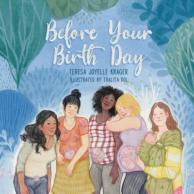 Avant ta naissance - Before Your Birth Day