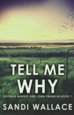 Dis-moi pourquoi - Tell Me Why