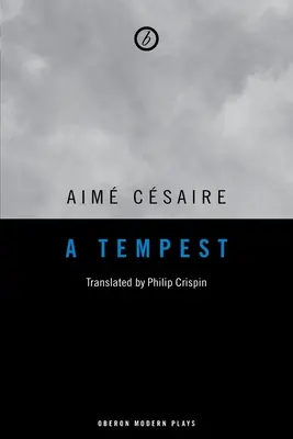 Une tempête - A Tempest