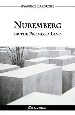 Nuremberg ou la terre promise - Nuremberg or the Promised Land
