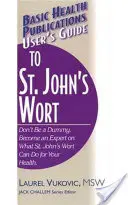Guide de l'utilisateur pour le millepertuis - User's Guide to St. John's Wort