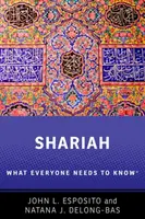 Shariah : Ce que tout le monde doit savoir(r) - Shariah: What Everyone Needs to Know(r)