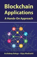 Applications de la blockchain : Une approche pratique - Blockchain Applications: A Hands-On Approach