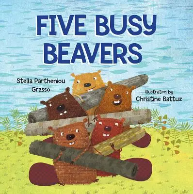 Cinq castors très occupés - Five Busy Beavers