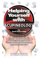 S'aider soi-même avec l'acupinéologie - Helping Yourself With Acupineology