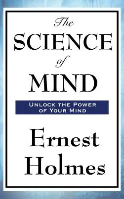 La science de l'esprit - The Science of Mind