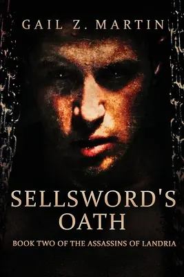 Le serment de Sellsword - Sellsword's Oath