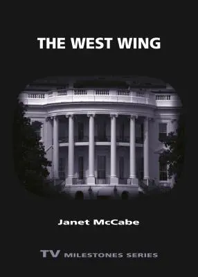 L'aile ouest - West Wing