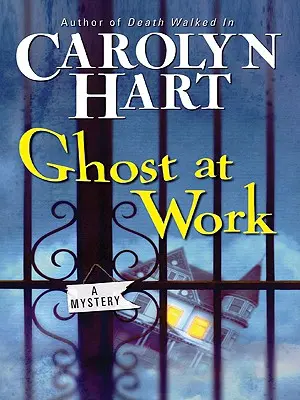 Fantôme au travail : Un mystère - Ghost at Work: A Mystery