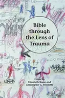 La Bible à travers le prisme du traumatisme - Bible through the Lens of Trauma