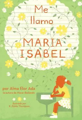 Me Llamo Maria Isabel (Mon nom est Maria Isabel) - Me Llamo Maria Isabel (My Name Is Maria Isabel)