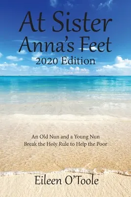 Aux pieds de Sœur Anna : une vieille nonne et une jeune nonne - At Sister Anna's Feet: An Old Nun and a Young Nun