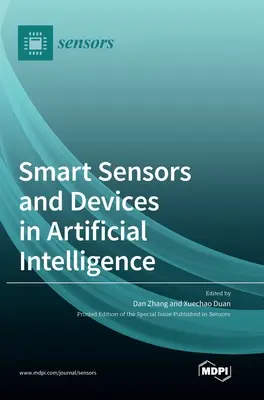 Capteurs et dispositifs intelligents en intelligence artificielle - Smart Sensors and Devices in Artificial Intelligence