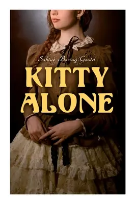 Kitty Alone : L'histoire de trois feux - Kitty Alone: A Story of Three Fires