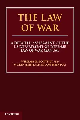 Le droit de la guerre - The Law of War